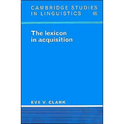 The Lexicon in Acquisition