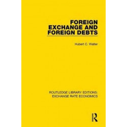 Foreign Exchange and Foreign Debts