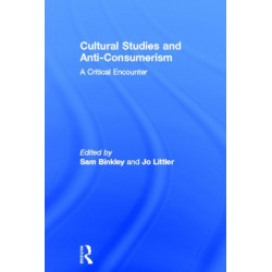 Cultural Studies and Anti-Consumerism