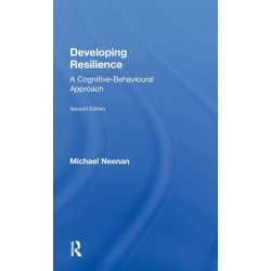 Developing Resilience: A Cognitive-Behavioural Approach