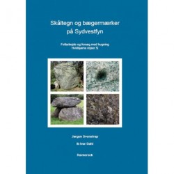 Skåltegn og bægermærker på Sydvestfyn: feltarbejde og forsøg med hugning