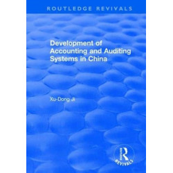 Development of Accounting and Auditing Systems in China