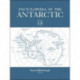 Encyclopedia of the Antarctic