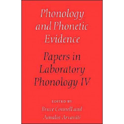 Phonology and Phonetic Evidence: Papers in Laboratory Phonology IV