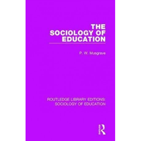 The Sociology of Education