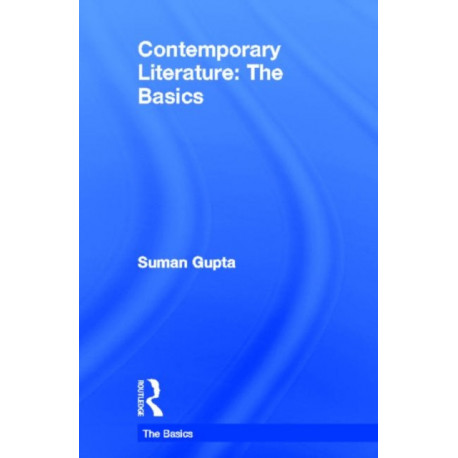 Contemporary Literature: The Basics