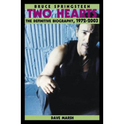 Bruce Springsteen: Two Hearts, the Story