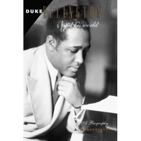 Duke Ellington and His World