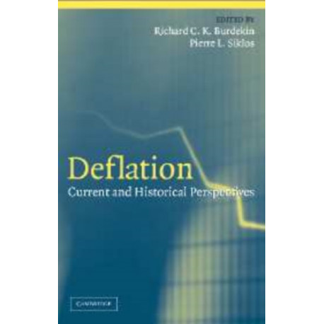 Deflation: Current and Historical Perspectives