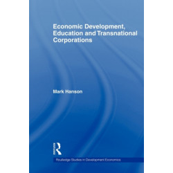 Economic Development, Education and Transnational Corporations