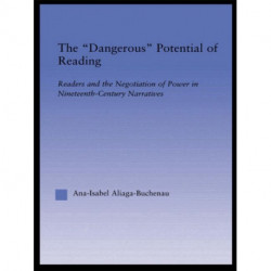 The Dangerous Potential of Reading: Readers & the Negotiation of Power in Selected Nineteenth-Century Narratives
