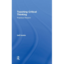 Teaching Critical Thinking: Practical Wisdom