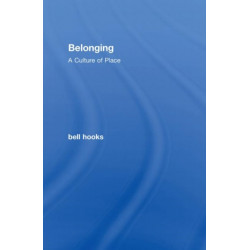 Belonging: A Culture of Place