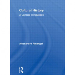 Cultural History: A Concise Introduction