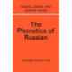 The Phonetics of Russian