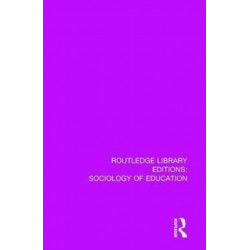 The Sociology of School Organization: Contemporary Sociology of the School