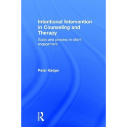 Intentional Intervention in Counseling and Therapy: Goals and process in client engagement
