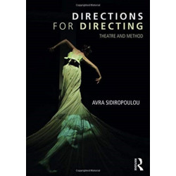 Directions for Directing: Theatre and Method