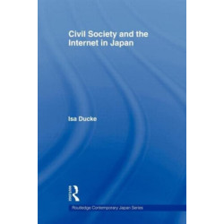 Civil Society and the Internet in Japan