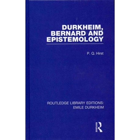 RLE: Emile Durkheim: 4-Volume Set