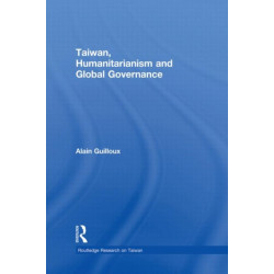 Taiwan, Humanitarianism and Global Governance