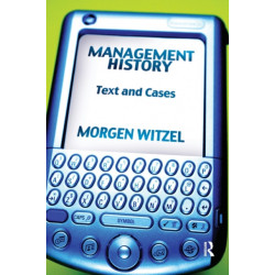 Management History: Text and Cases