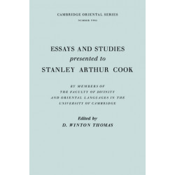 Essays and Studies Presented to Stanley Arthur Cook: In Celebration of his Seventy-Fifth Birthday