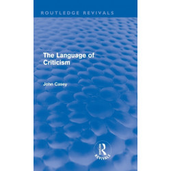 The Language of Criticism (Routledge Revivals)