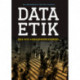 Dataetik: Den nye konkurrencefordel