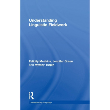 Understanding Linguistic Fieldwork