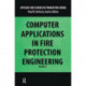 Computer Application in Fire Protection Engineering