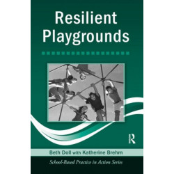 Resilient Playgrounds