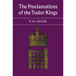 The Proclamations of the Tudor Kings