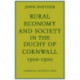 Rural Economy and Society in the Duchy of Cornwall 1300–1500