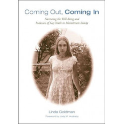 Coming Out, Coming In: Nurturing the Well-Being and Inclusion of Gay Youth in Mainstream Society