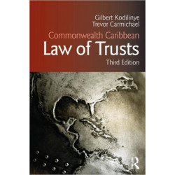 Commonwealth Caribbean Law of Trusts: Third Edition