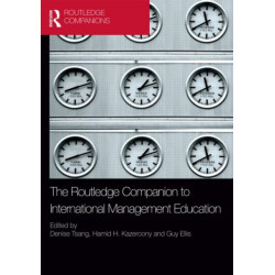 The Routledge Companion to International Management Education