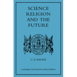 Science, Religion, and the Future