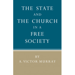 The State and the Church in a Free Society