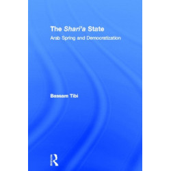 The Sharia State: Arab Spring and Democratization