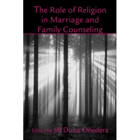 The Role of Religion in Marriage and Family Counseling