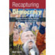 Recapturing Democracy: Neoliberalization and the Struggle for Alternative Urban Futures