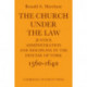 The Church Under the Law: Justice, Administration and Dicipline in the Diocese of York 1560–1640