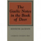 The Gaelic Notes in the Book of Deer
