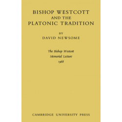 Bishop Westcott and the Platonic Tradition