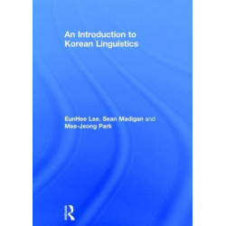 An Introduction to Korean Linguistics