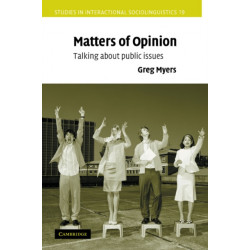 Matters of Opinion: Talking About Public Issues