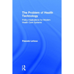 The Problem of Health Technology
