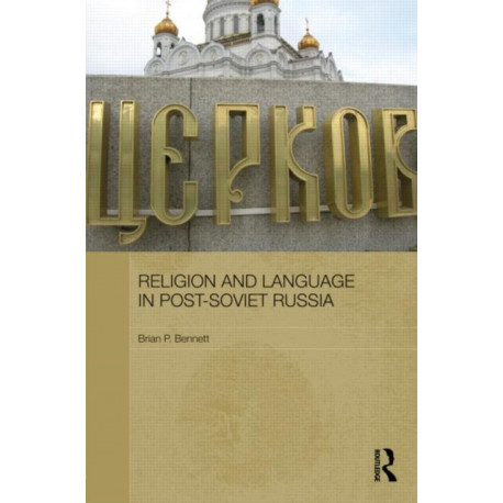 Religion and Language in Post-Soviet Russia