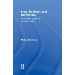 India, Pakistan, and Democracy: Solving the Puzzle of Divergent Paths